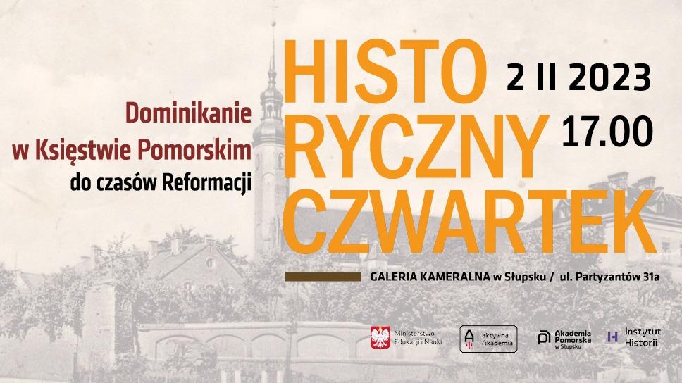 Zapraszamy na kolejny Słupski Historyczny Czwartek